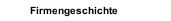 Firmengeschichte
